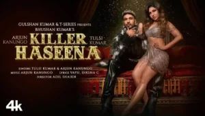 Killer Haseena Lyrics - Tulsi Kumar & Arjun Kanungo