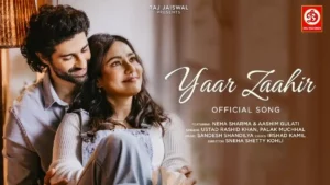 Yaar Zaahir Lyrics - Ustad Rashid Khan & Palak Muchhal 