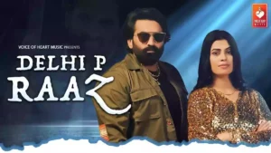 Delhi Pe Raaz Lyrics - Rahul Puthi 