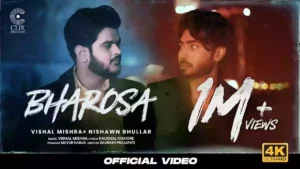 Bharosa Lyrics - Vishal Mishra ft. Nishawn Bhullar 