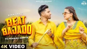 BEAT BAJADO LYRICS - Khatri & Manisha Sharma 