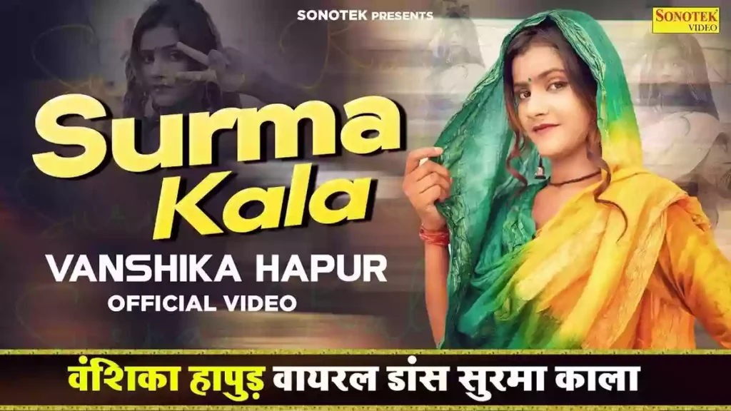Surma Kala Lyrics - Vanshika Hapur