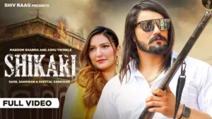 Shikari Lyrics - Massom Sharma and Ashu Twinkle