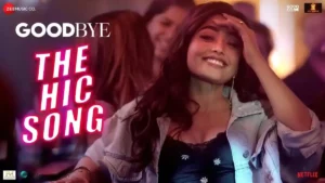 The Hic Song Lyrics - Goodbye