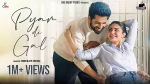 Pyar Di Gal Lyrics - Inderjit Nikku