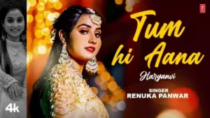 Tum Hi Aana Haryanvi Lyrics - Renuka Panwar 