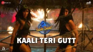 Kaali Teri Gutt Lyrics - Phone Bhoot 