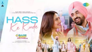 Hass K Kude Lyrics - Diljit Dosanjh