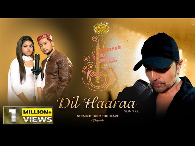 Dil Haaraa Lyrics - Pawandeep Rajan & Arunita Kanjilal