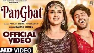 Panghat Lyrics - Kavita Shobu | Pranjal Dahiya
