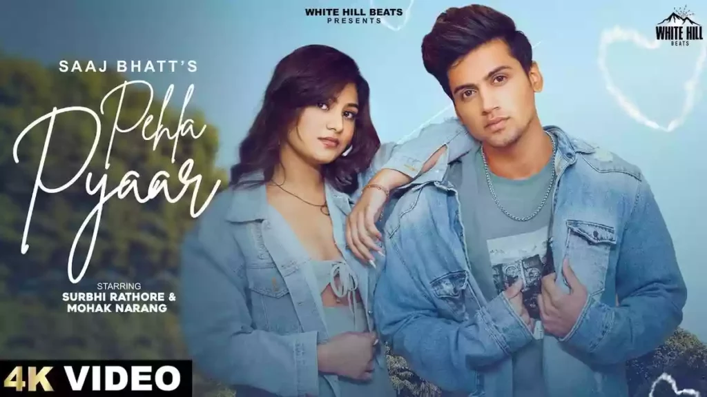 Pehla Pyaar Lyrics - Saaj Bhatt