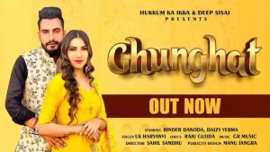 GHUNGHAT LYRICS - Uk Haryanvi