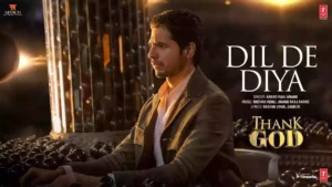 Dil De Diya Hai Lyrics - Thank God