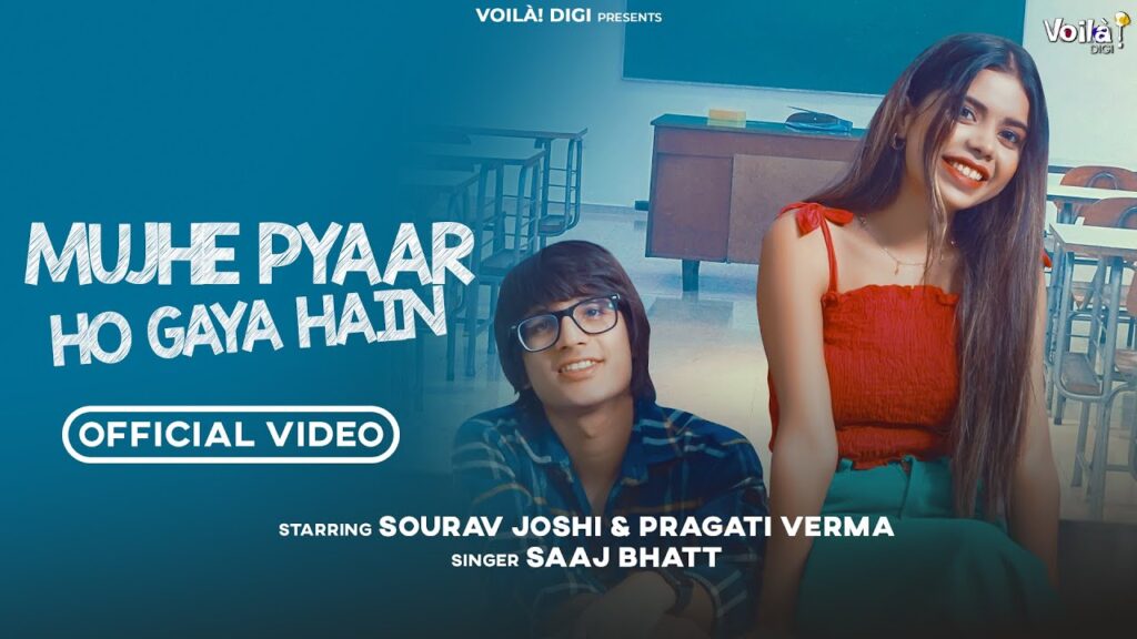 MUJHE PYAAR HO GAYA HAIN LYRICS - Saaj Bhatt