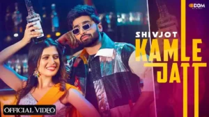 KAMLE JATT LYRICS - Shivjot 