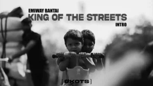 KING OF THE STREETS LYRICS - Emiway Bantai 