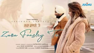 Zara Faasley Te Lyrics - Satinder Sartaaj 