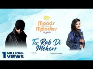 Tu Rab Di Meherr Lyrics - Rupali Jagga