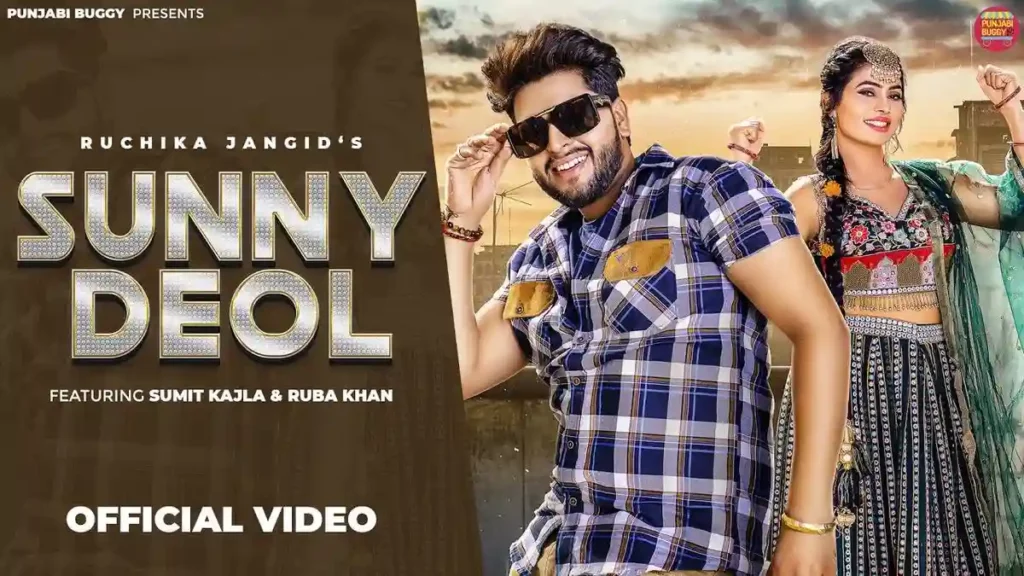 Sunny Deol Lyrics - Ruchika Jangid