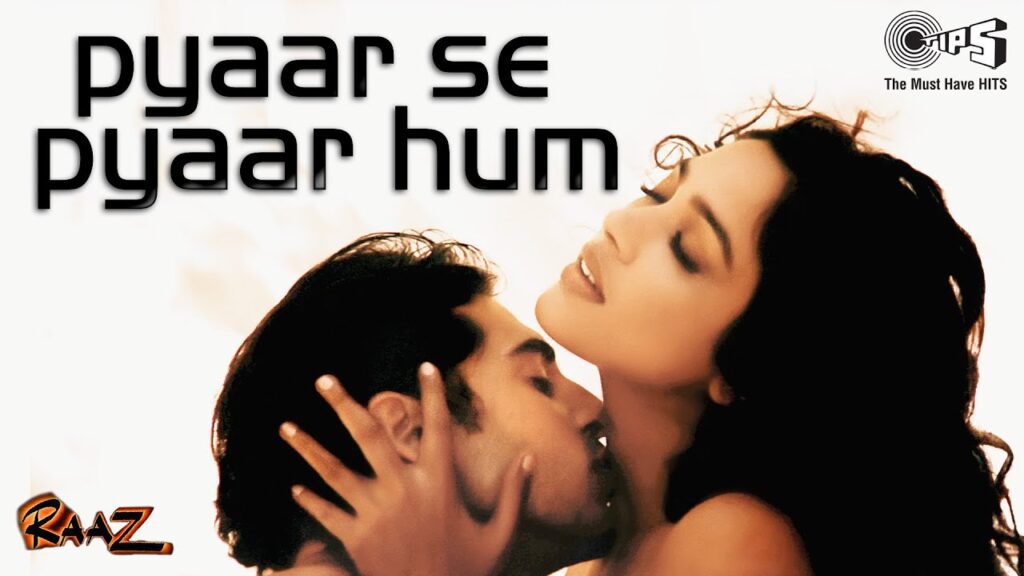 Pyaar Se Pyaar Hum Ab To Karne Lage Lyrics - Raaz