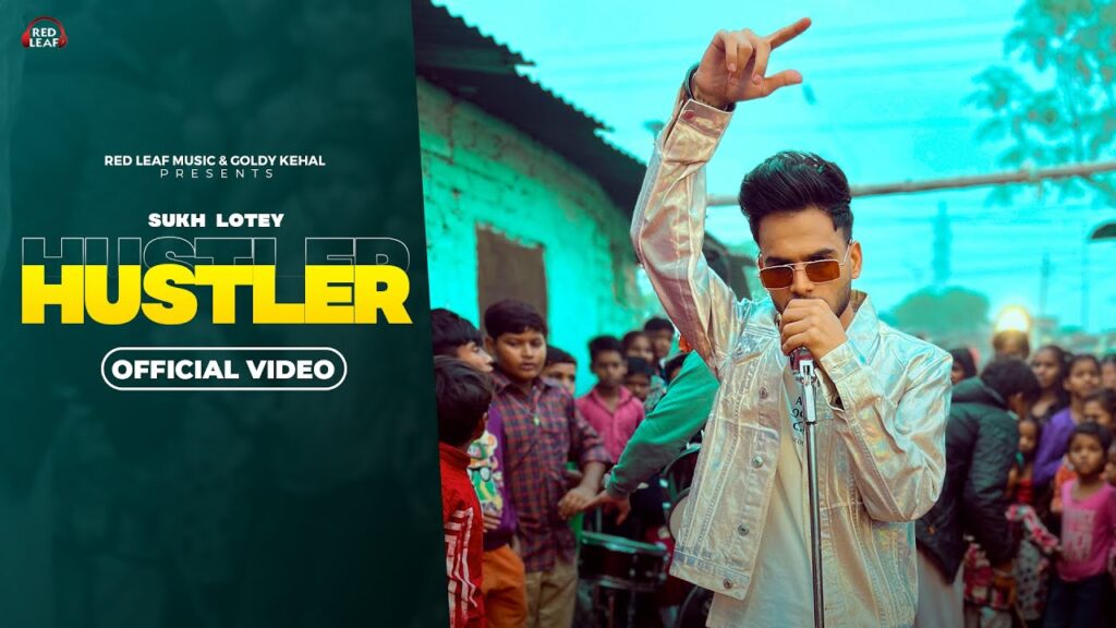 Hustler Lyrics - Sukh Lotey