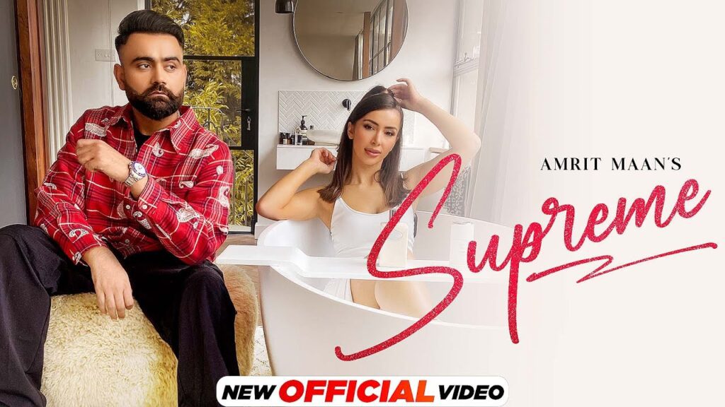 SUPREME LYRICS - AMRIT MAAN