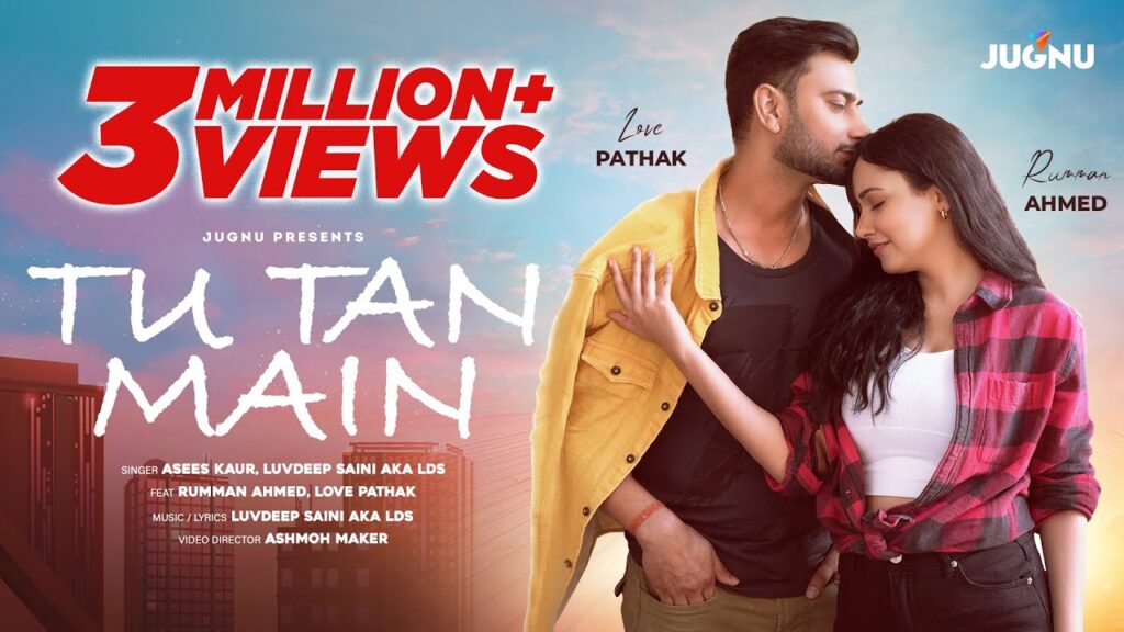TU TAN MAIN LYRICS - Asees Kaur & Luvdeep Saini TU TAN MAIN LYRICS - Asees Kaur & Luvdeep Saini