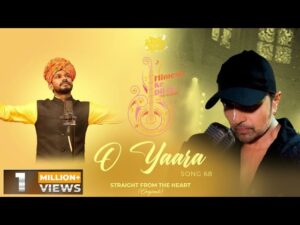 O YAARA LYRICS - Sawai Bhatt 