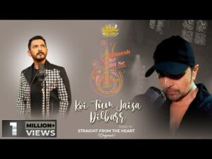 KOI TUM JAISA DILBARR LYRICS - Aditya Narayan