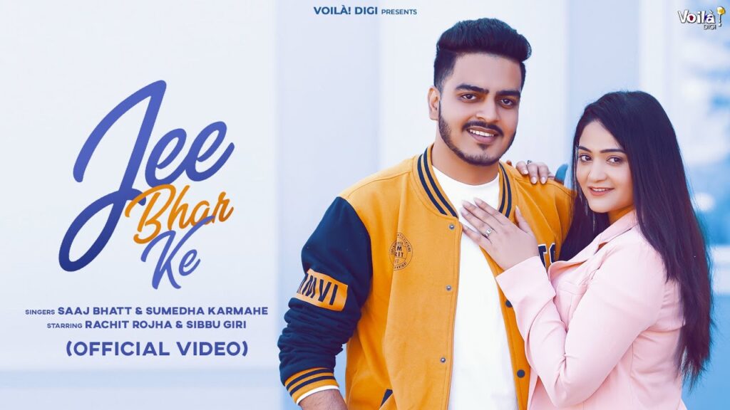 JEE BHAR KE LYRICS - Saaj Bhatt & Sumedha Karmahe