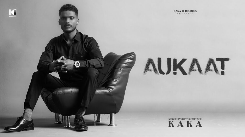 Aukaat Lyrics - Kaka