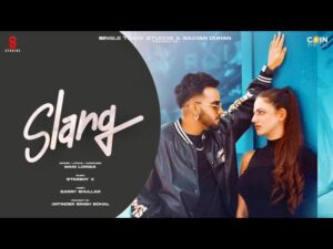 Slang Lyrics - Mani Longia