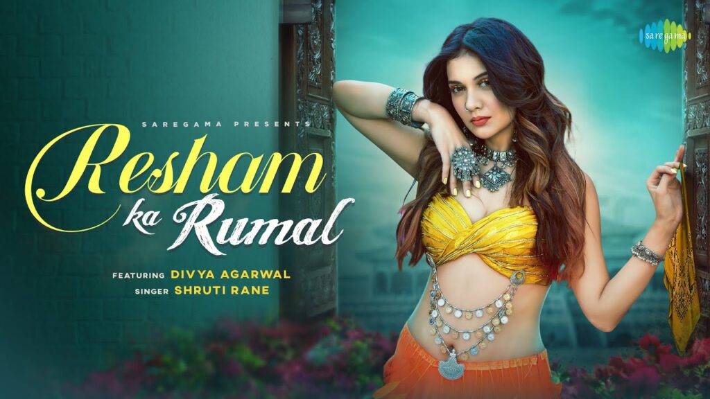 Resham Ka Rumal Lyrics - Shruti Rane Resham Ka Rumal Lyrics - Shruti Rane