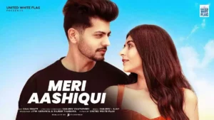 MERI AASHIQUI LYRICS - SAAJ BHATT