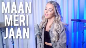 MAAN MERI JAAN (English Version) LYRICS - Emma Heesters