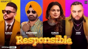 RESPONSIBLE LYRICS , KULWINDER KALLY | GURLEJ AKHTAR
