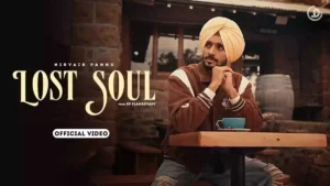 LOST SOUL LYRICS - NIRVAIR PANNU
