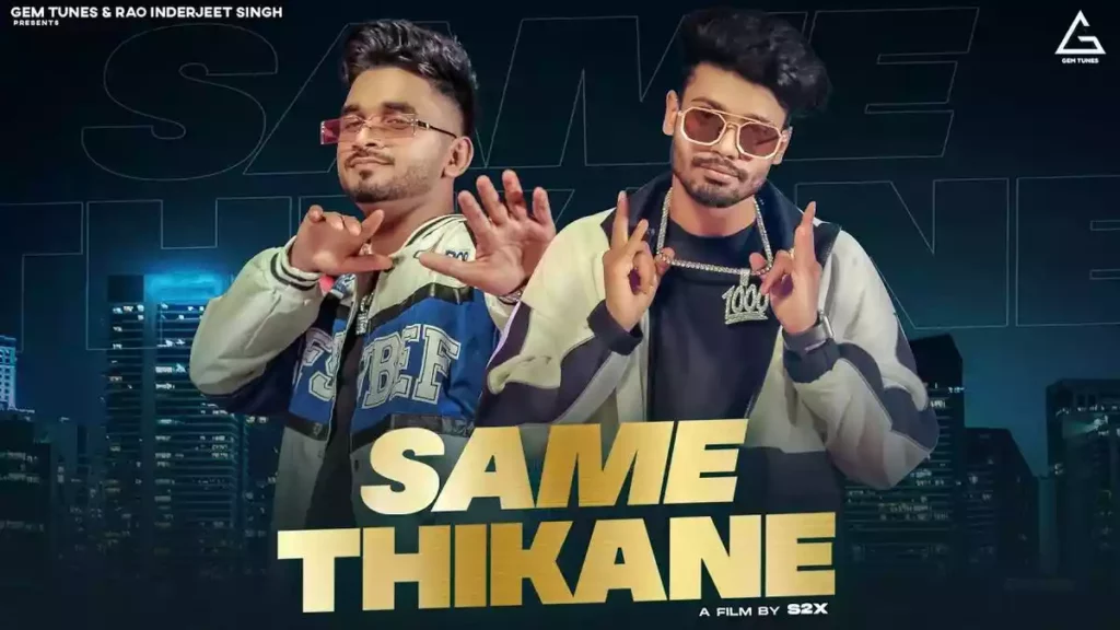 SAME THIKANE LYRICS , SUMIT GOSWAMI & JERRY