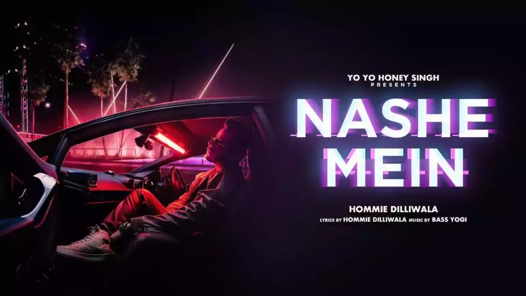 NASHE MEIN LYRICS - HOMMIE DILLIWALA NASHE MEIN LYRICS - HOMMIE DILLIWALA