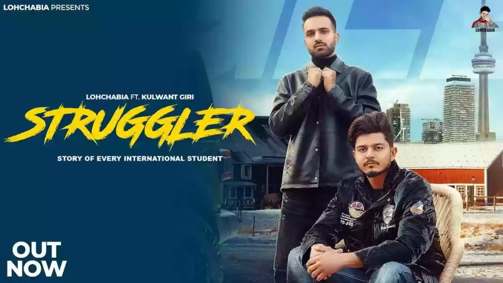 Struggler Lyrics - Lohchabia ft. Kulwant Giri