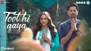  TOOT HI GAYA LYRICS - CHHATRIWALI