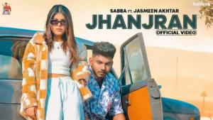 Jhanjran Lyrics - Sabba