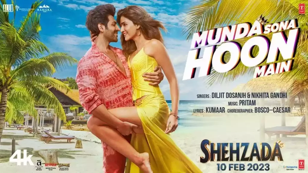 MUNDA SONA HOON MAIN LYRICS , SHEHZADA