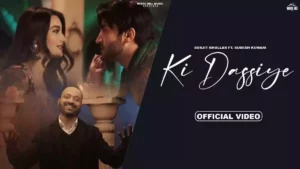 KI DASSIYE LYRICS - SURJIT BHULLAR | SUDESH KUMARI