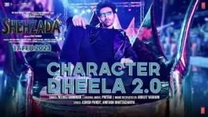 CHARACTER DHEELA 2.0 LYRICS - SHEHZADA