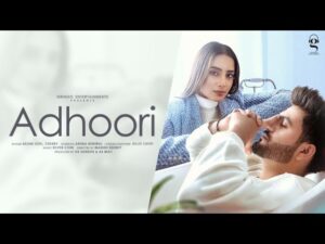 ADHOORI LYRICS - ARJUN JOUL & CHERRY