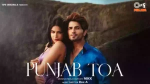 PUNJAB TOA LYRICS - NIKK 