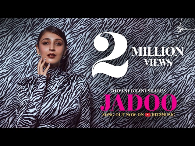 JADOO LYRICS - DHVANI BHANUSHALI & ASH KING