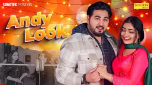 ANDY LOOK LYRICS - VIVEK SHARMA 