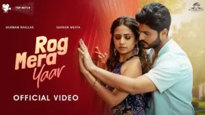 ROG MERA YAAR LYRICS - GURNAM BHULLAR 